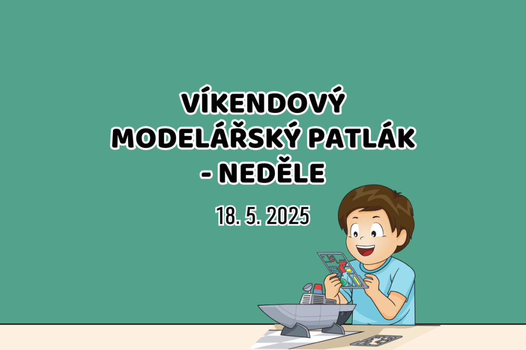 Víkendový modelářský patlák - neděle