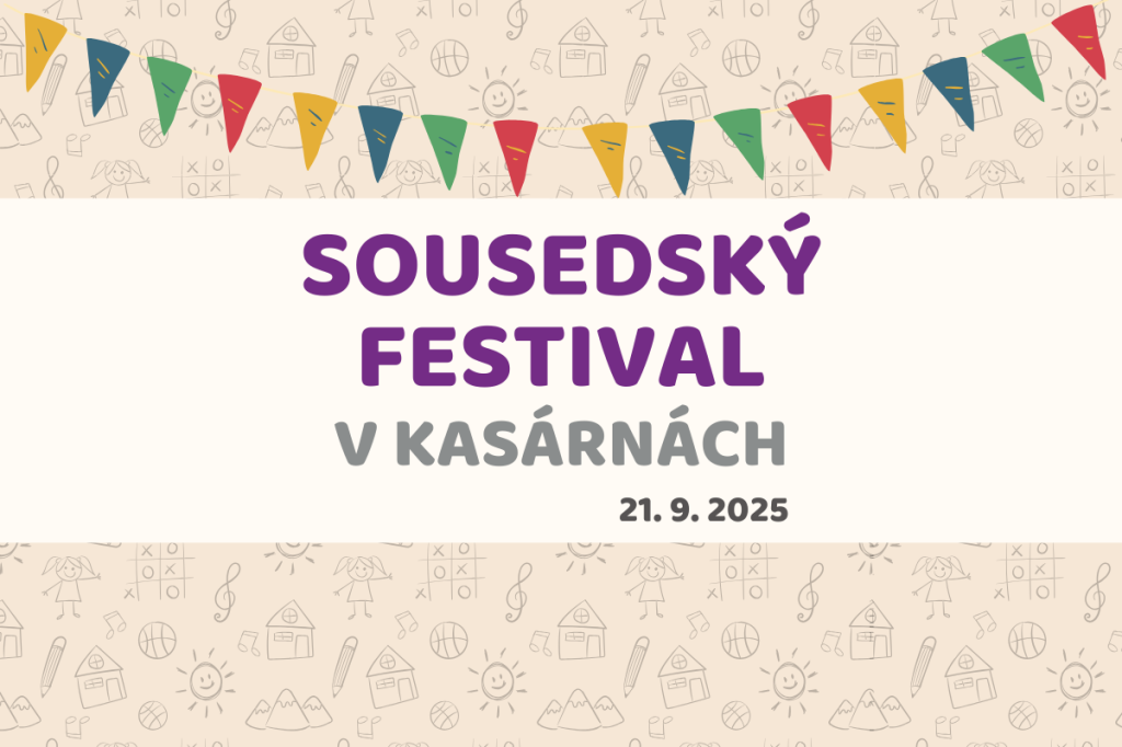 Sousedský festival v kasárnách