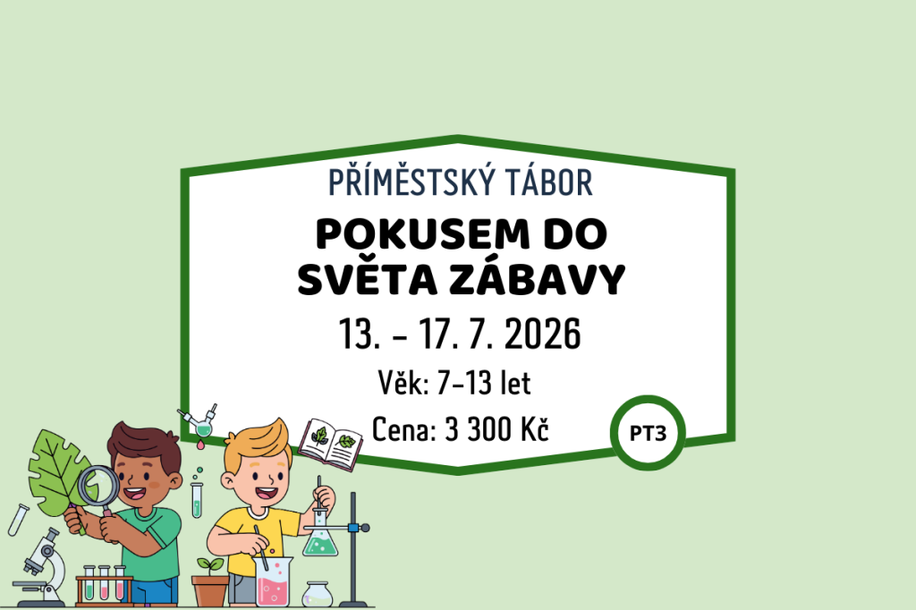 PT 3 - POKUSEM DO SVĚTA ZÁBAVY