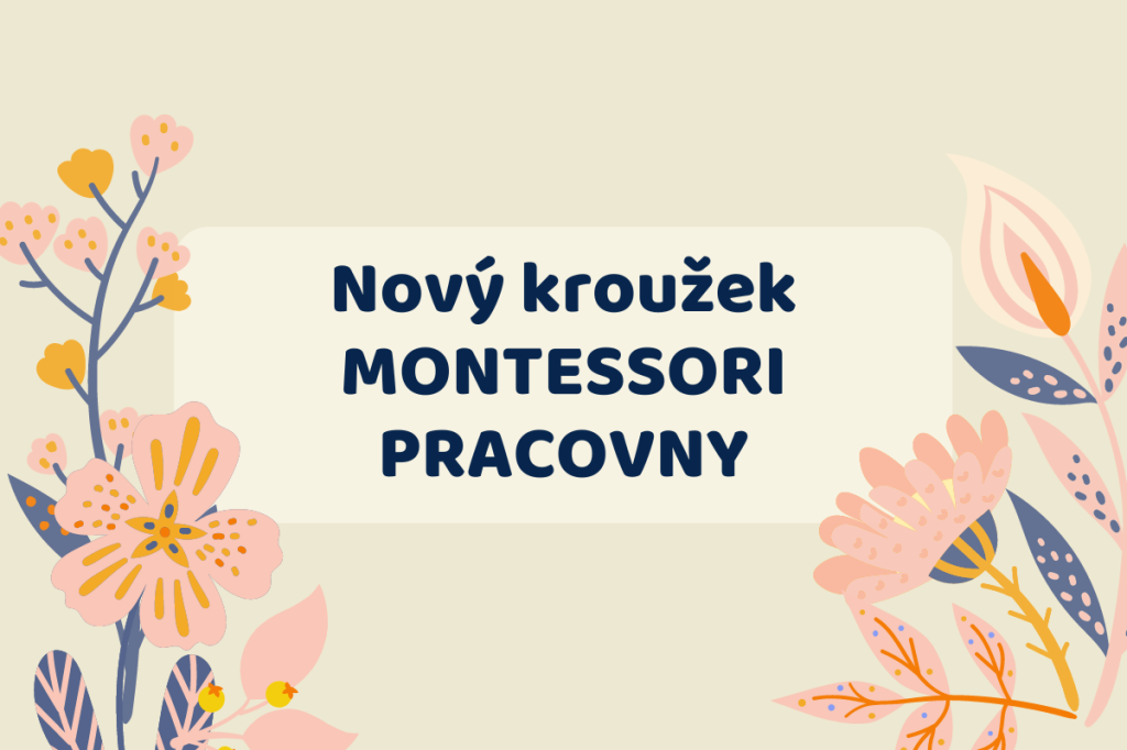 Nový kroužek Montessori pracovny s rodiči