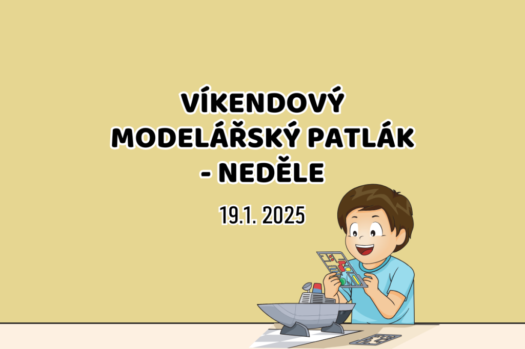 Víkendový modelářský patlák - neděle