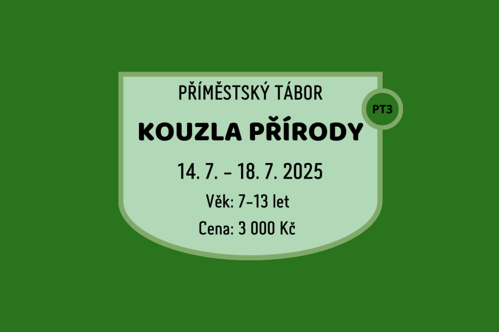 PT 3 - KOUZLA PŘÍRODY