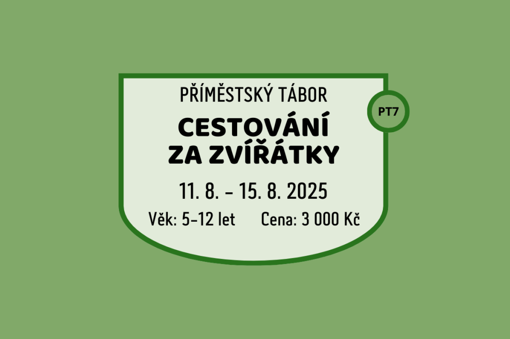 PT 7 - CESTOVÁNÍ ZA ZVÍŘÁTKY