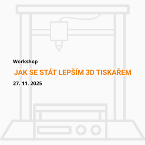 Jak se stát lepším 3D tiskařem