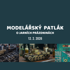 Modelářský patlák o jarních prázninách