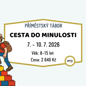 PT 2 - CESTA DO MINULOSTI