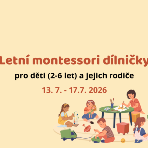 Letní montessori dílničky - červenec