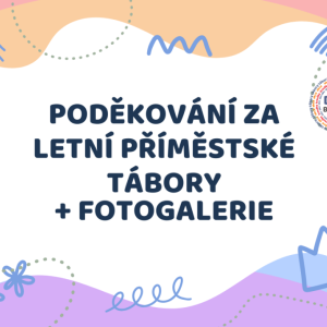Poděkování za letní příměstské tábory