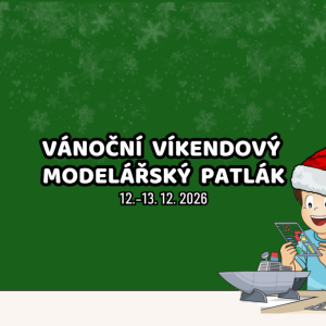 Vánoční víkendový modelářský patlák