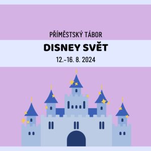 PT 7 - Disney svět