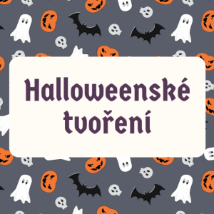 Halloweenské tvoření