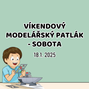 Víkendový modelářský patlák - sobota